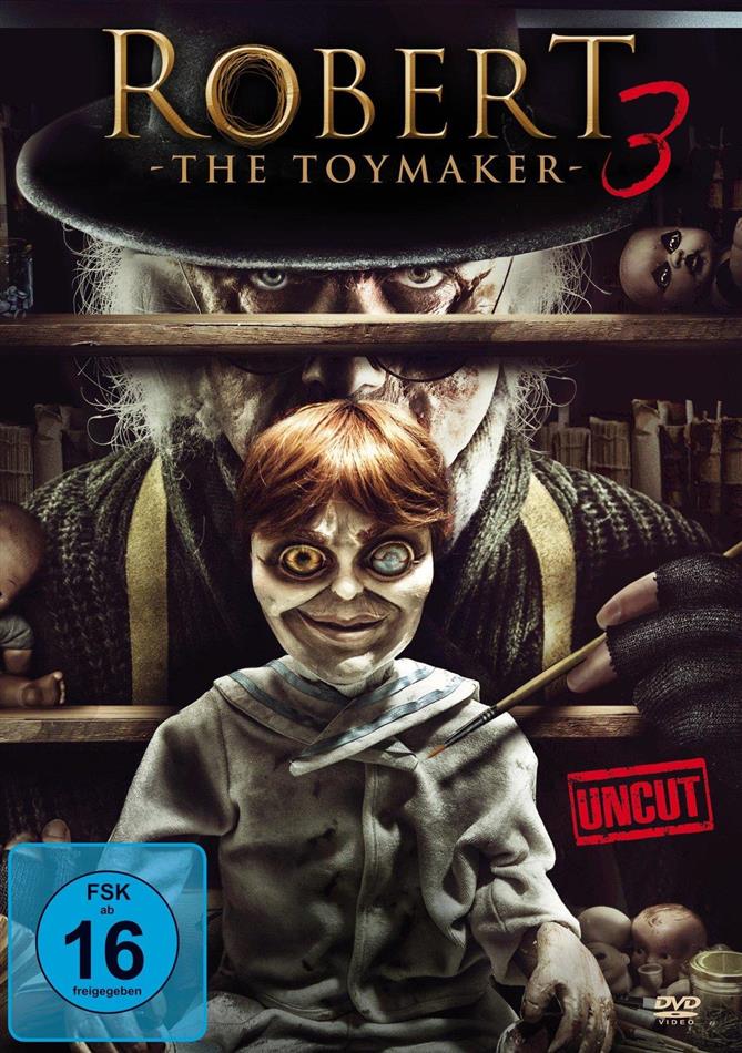 Robert 3 - The Toymaker (2017) Uncut