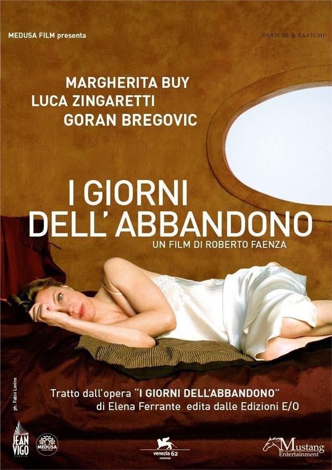 I giorni dell'abbandono (2005) Neuauflage