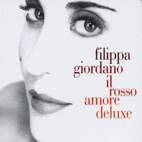 Filippa Giordano - Il Rosso Amore - incl. Japan Exclusive EP Deluxe Edition