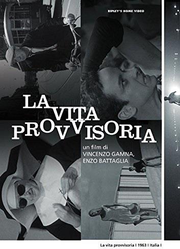 La vita provvisoria (1962)