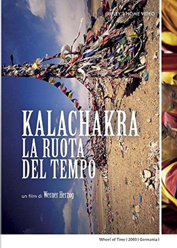 Kalachakra - La ruota del tempo (2003)
