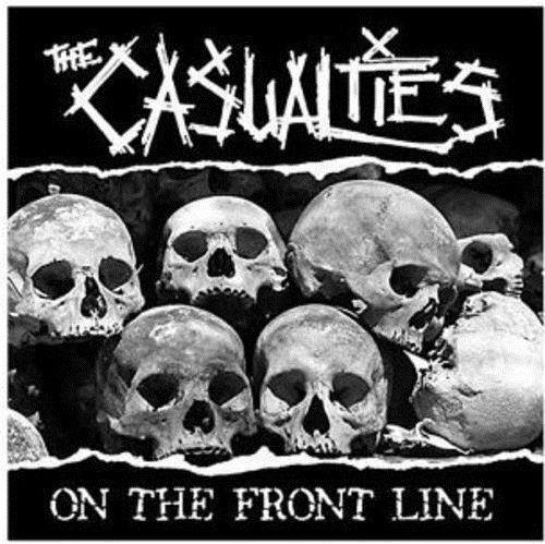 The Casualties - On The Front Line