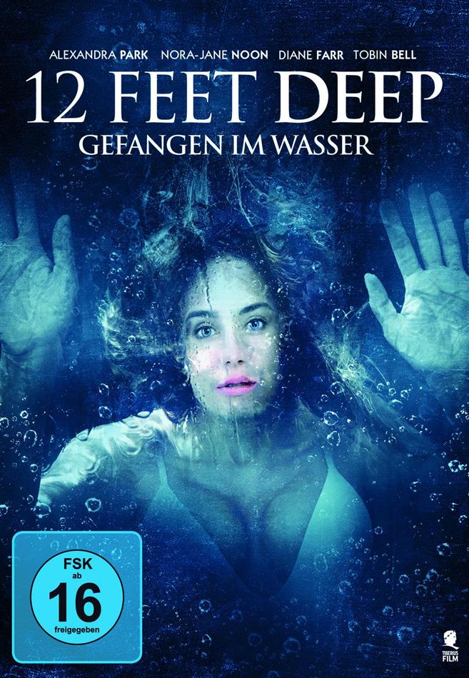 12 Feet Deep - Gefangen im Wasser (2017)