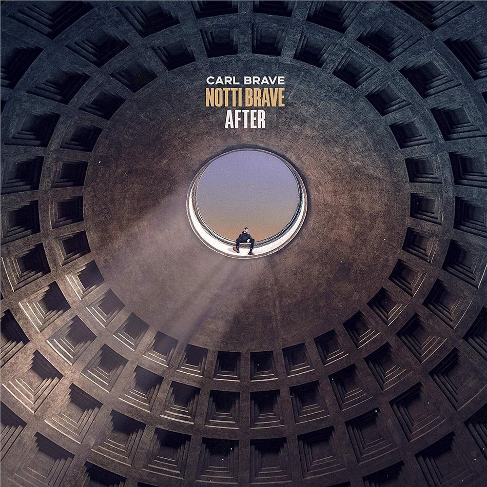 Carl Brave - Notti Brave (After)