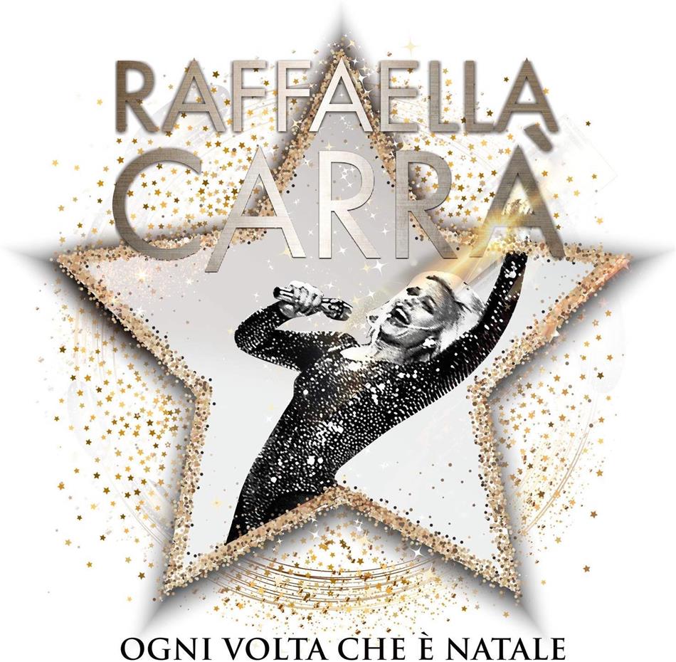 Raffaella Carra - Ogni Volta Che E' Natale Deluxe Edition, 2 CDs