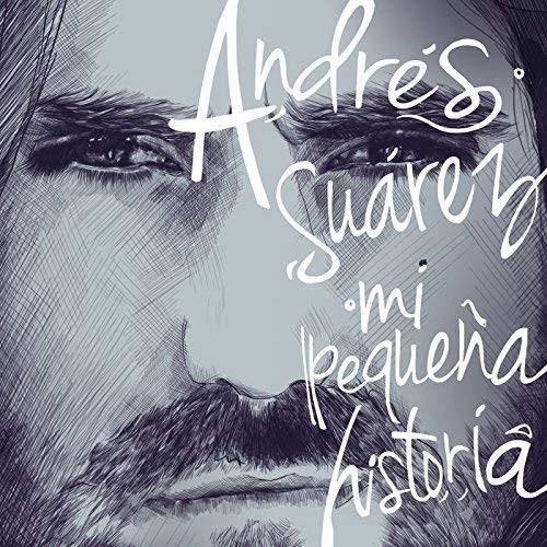 Andres Suarez - Mi Pequena Historia 2018 Reissue