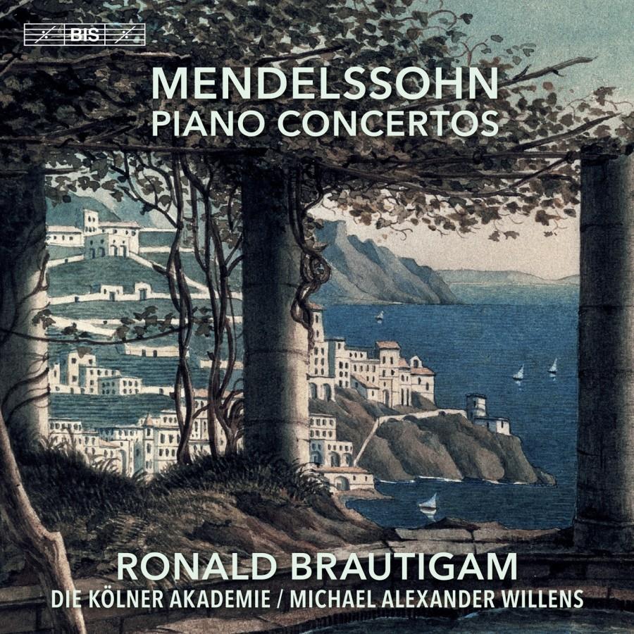 Ronald Brautigam, Felix Mendelssohn-Bartholdy (1809-1847), Michael Alexander Willens & Die Kölner Akademie - Piano Concertos Hybrid SACD