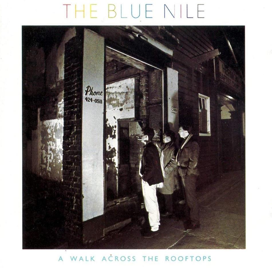 The Blue Nile - A Walk Across The Rooftops 2018 Reissue, 2 CD