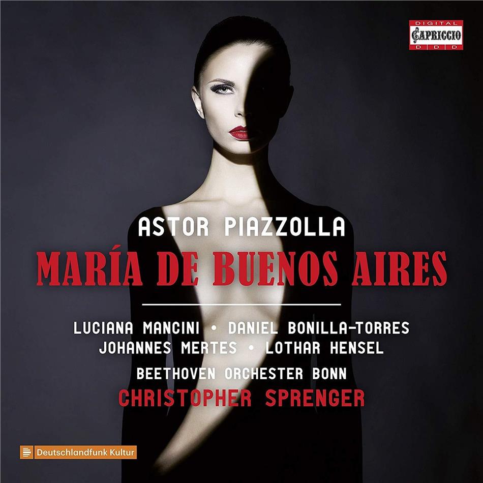 Astor Piazzolla (1921-1992), Christoph Sprenger, Daniel Bonilla Torres, Luciana Mancini & Beethoven Orchester Bonn - Maria De Buenos Aires 2 CDs