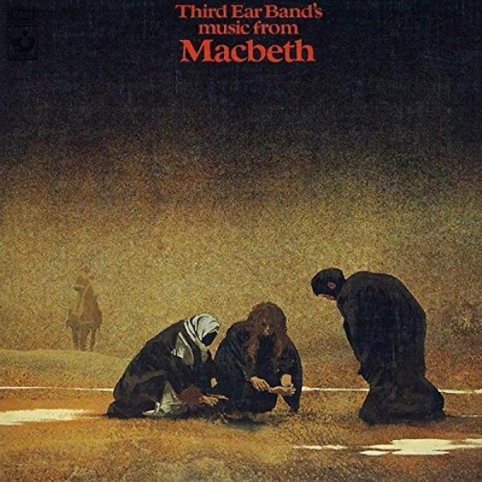 Third Ear Band - Music From Macbeth 2019 Reissue