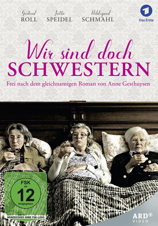 Wir sind doch Schwestern (2018)