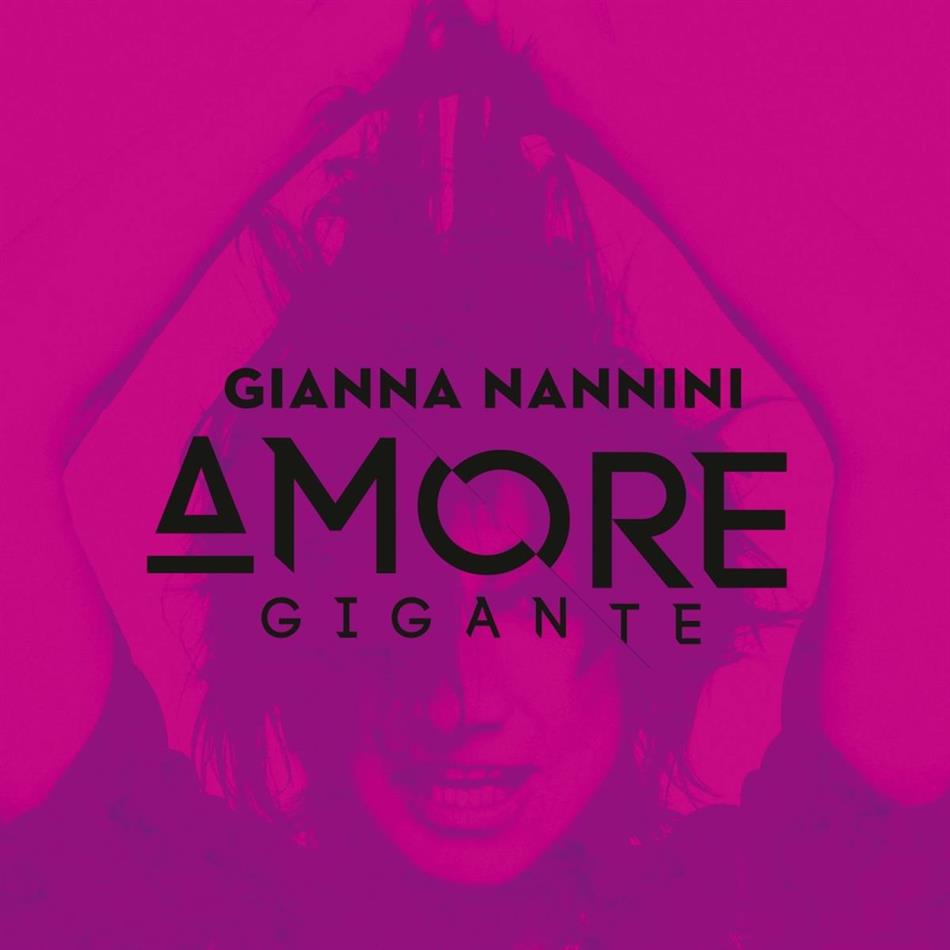 Gianna Nannini - Amore Gigante - (Gianna Nannini studio album 2017) 2018 Release