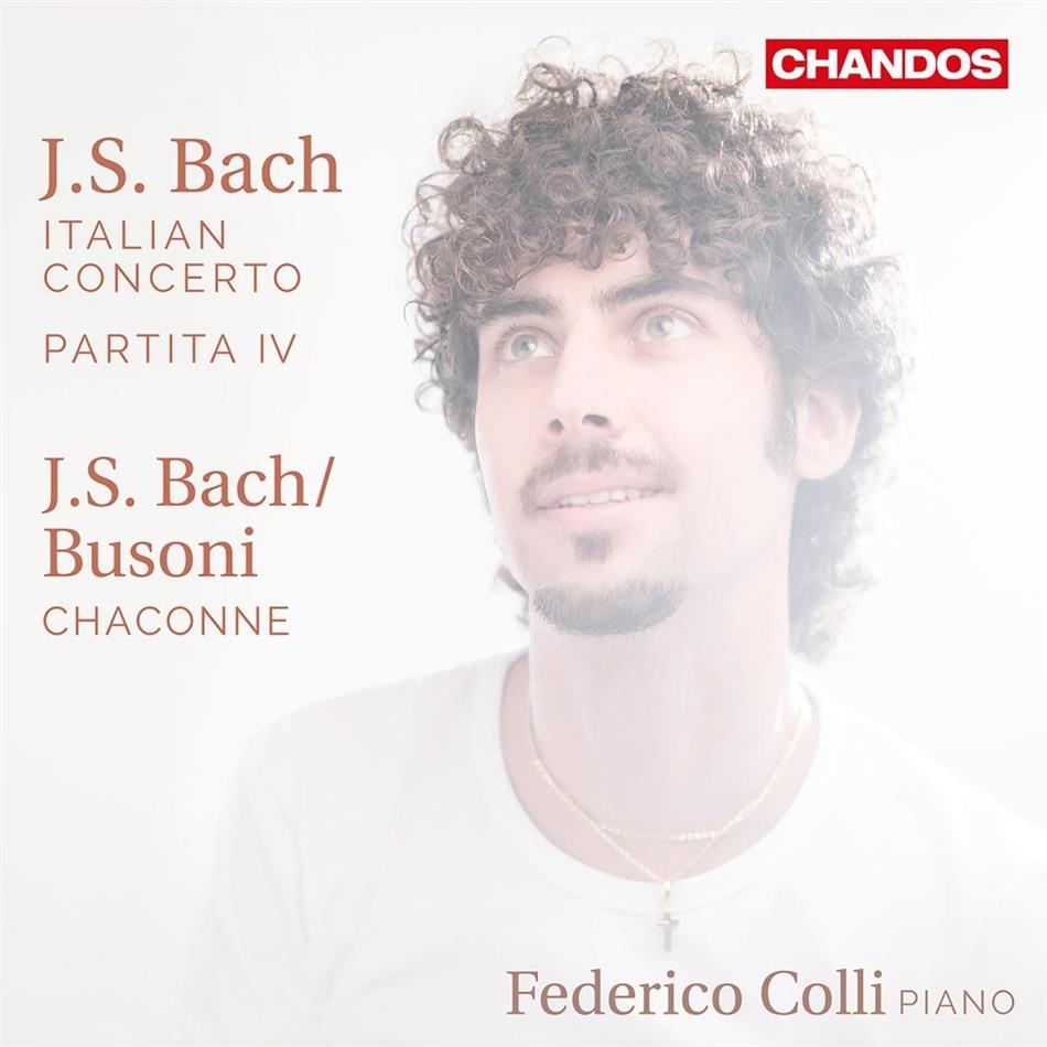 Johann Sebastian Bach (1685-1750) & Federico Colli - Partita Nr. 4 / Italienisches Konzert BWV 971, Chaconne