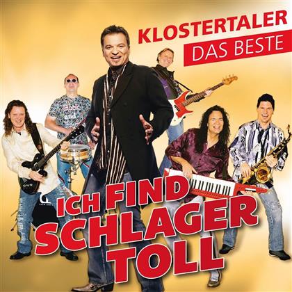 Klostertaler - Ich Find Schlager Toll