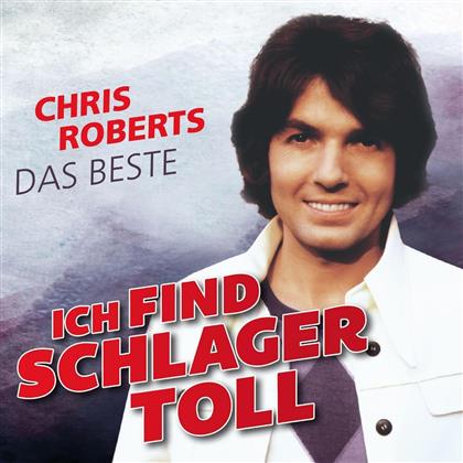Chris Roberts - Ich Find Schlager Toll-