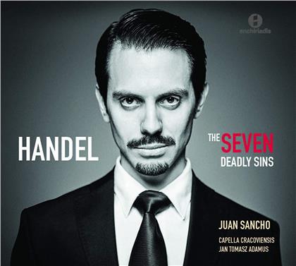 Capella Cracoviensis, Georg Friedrich H&auml;ndel (1685-1759), Jan Tomasz Adamus & Juan Sancho - The Seven Deadly Sins