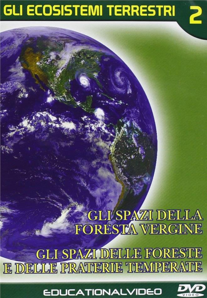 Gli Ecosistemi Terrestri - Vol. 2