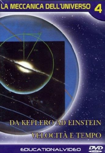 La Meccanica Dell'Universo - Vol. 4