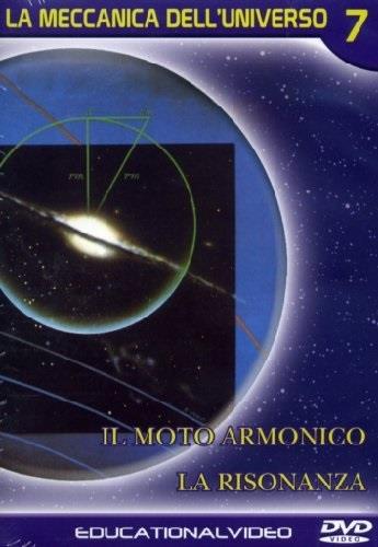 La Meccanica Dell'Universo - Vol. 7