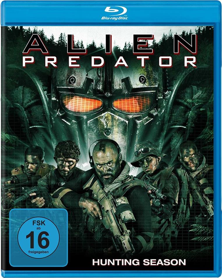 Alien Predator - Hunting Season (2018)