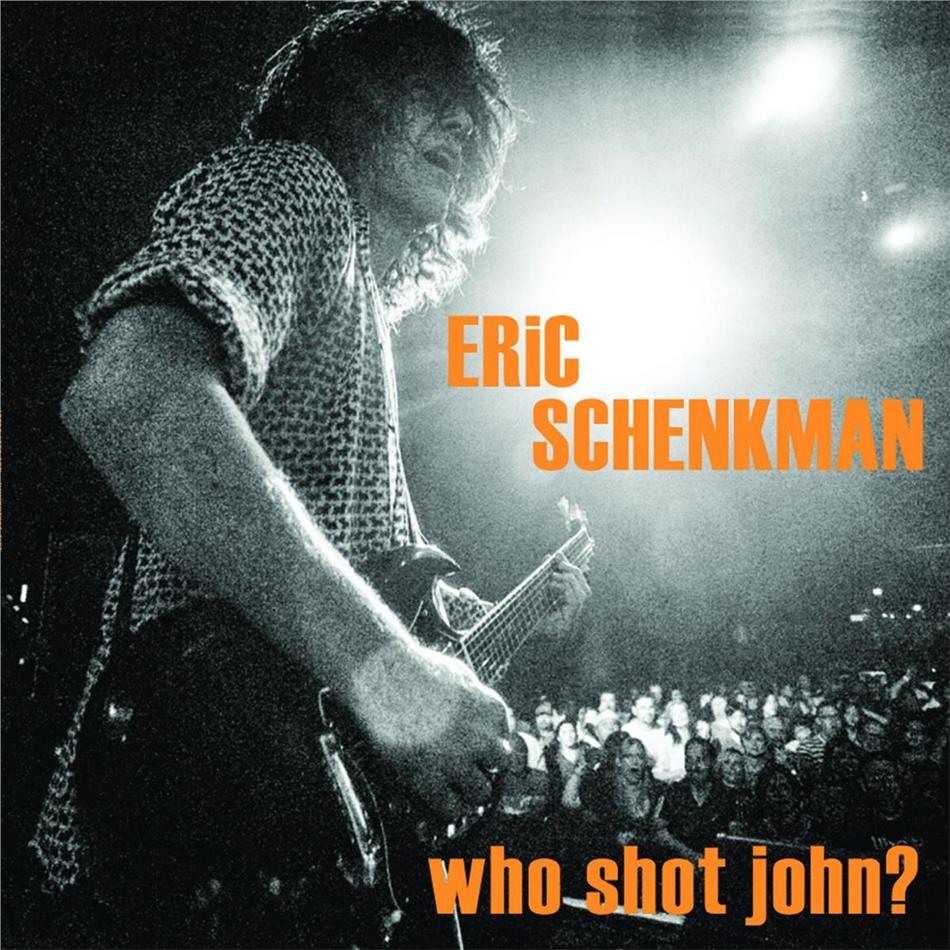 Eric Schenkman - Who Shot John LP