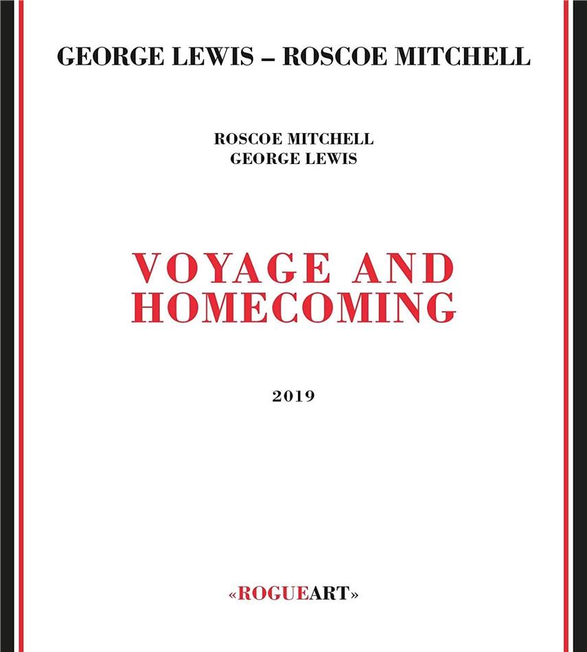 Roscoe Mitchell & George Lewis - Voyage And Homecoming