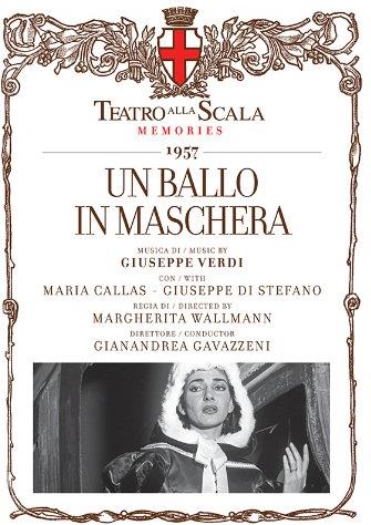 Gianandrea Gavazzeni, Maria Callas & Giuseppe Di Stefano - Un Ballo In Maschera - Teatro alla Scala Memories 1957 2 CDs
