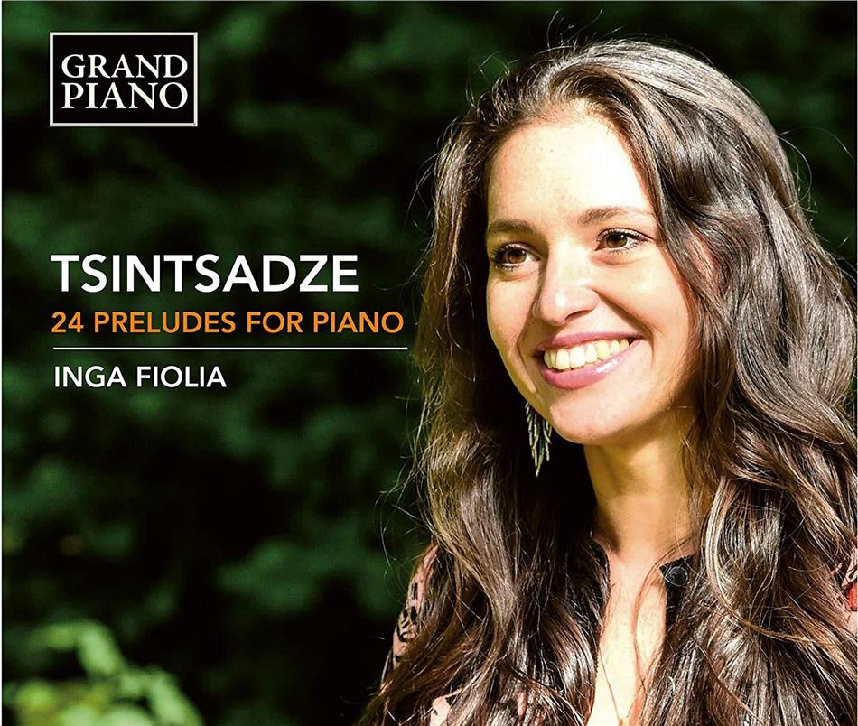 Sulkhan Tsintsadze (*1925) & Inga Fiolia - 24 Preludes For Piano