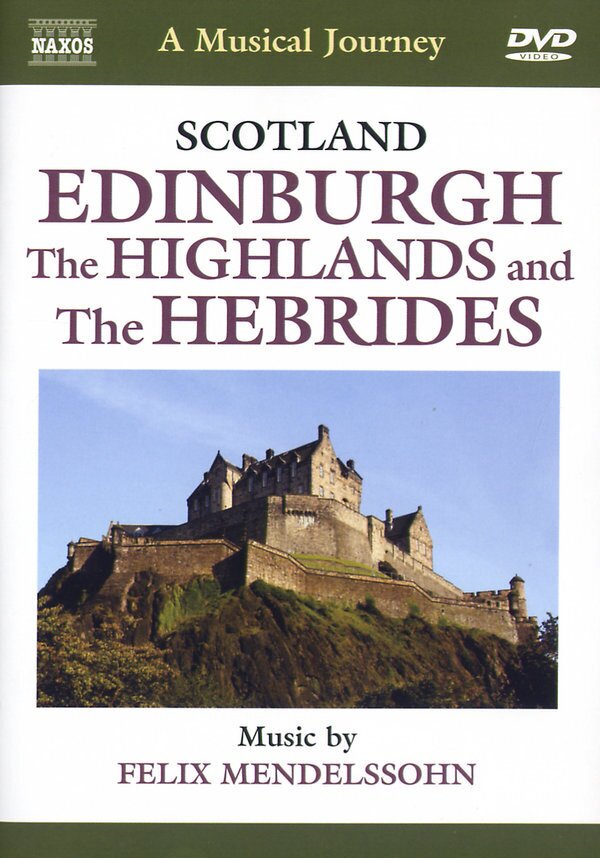 Edinburgh: The Highlands and the Hebrides - A Musical Journey