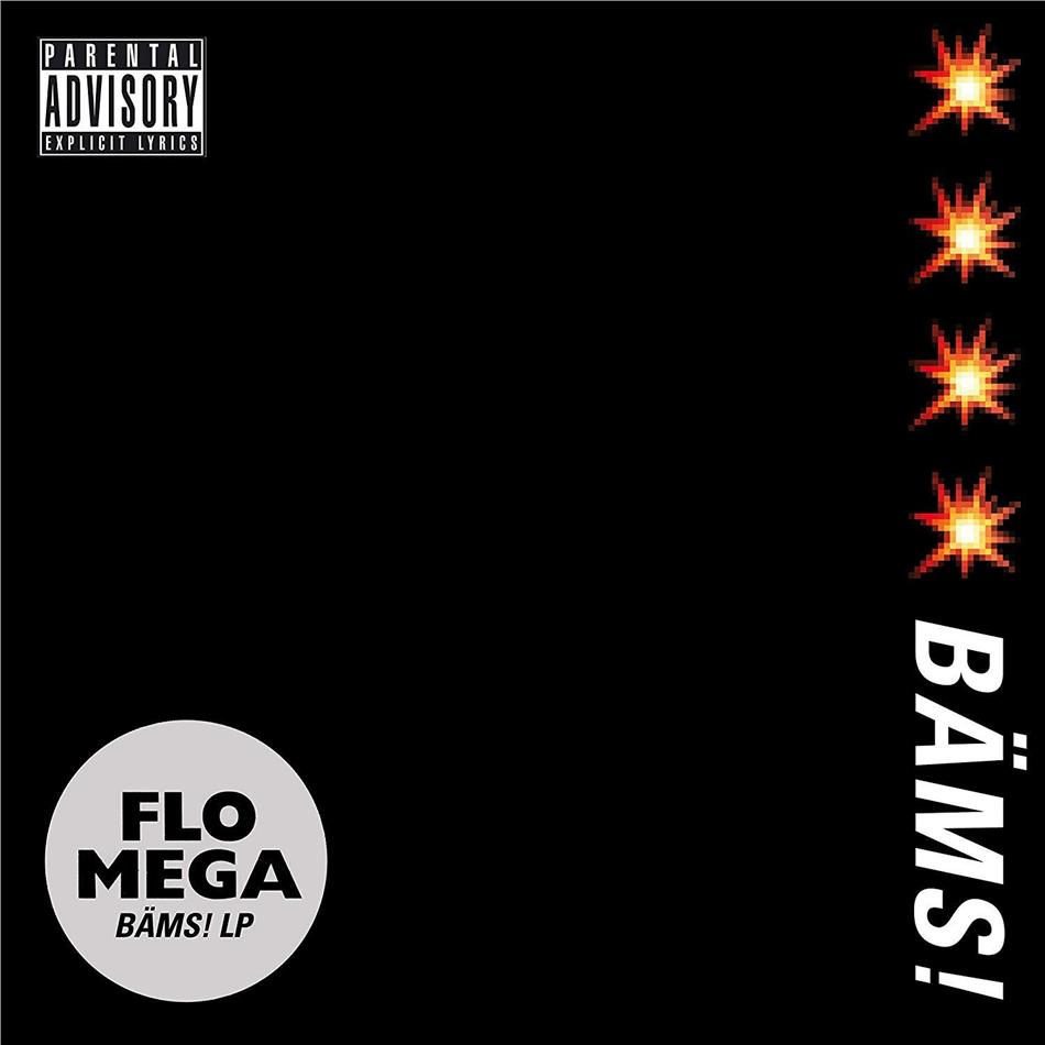 Flo Mega - Bäms!