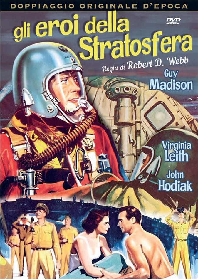 Gli eroi della stratosfera (1956) Doppiaggio Originale D'epoca