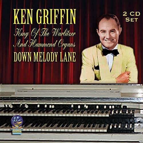 Ken Griffin - Down Melody Lane
