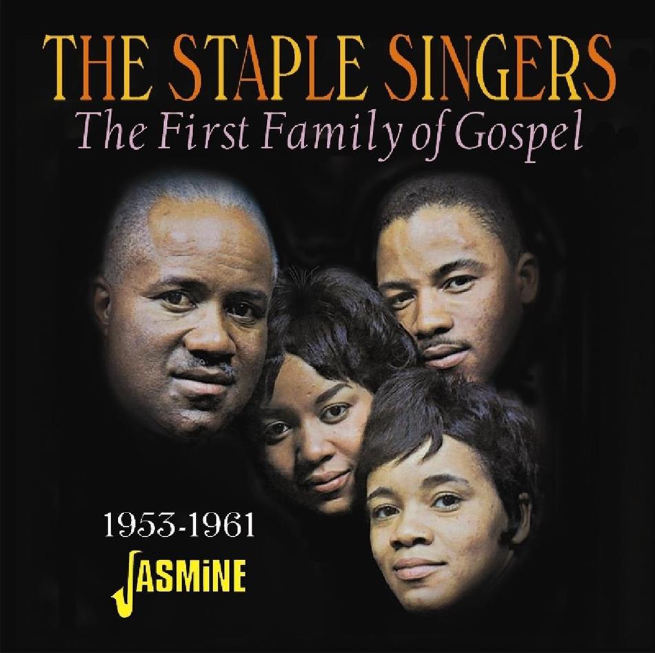 Staple Singers - First Family Of Gospel