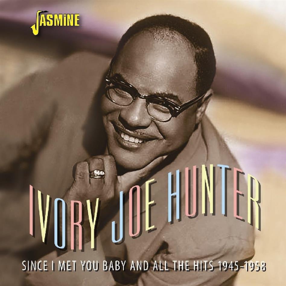 Ivory Joe Hunter - Since I Met You Baby 2019 Reissue