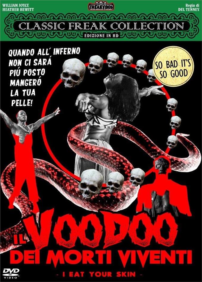Il Vodoo dei Morti Viventi - I Eat Your Skin (1971) Classic Freak Collection, HD Edition, s/w