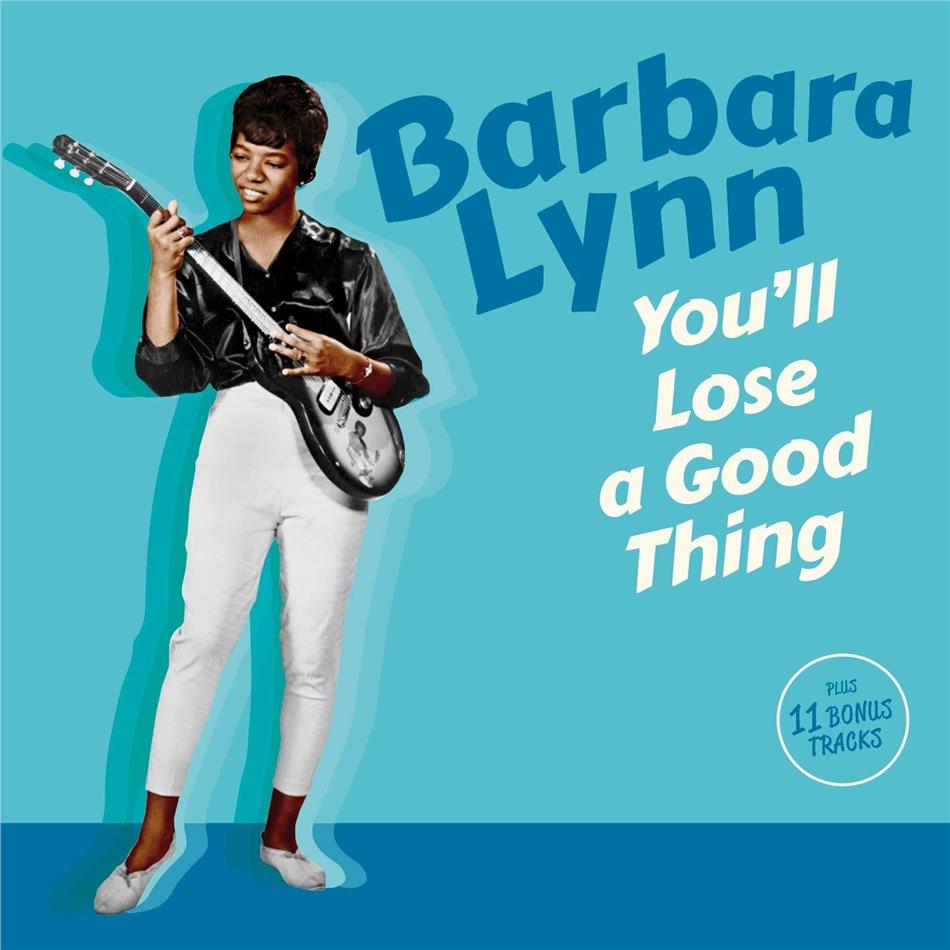 Barbara Lynn - You'll Lose A Good Thing 2019 Release, 24 Bit Remastered, 11 Bonus Tracks