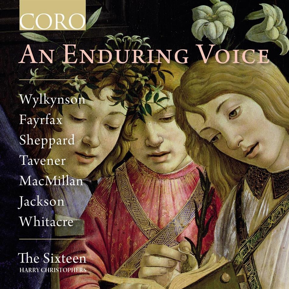 Harry Christophers & The Sixteen - An Enduring Voice