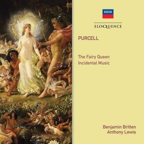 Anthony Lewis, Henry Purcell (1659-1695) & Benjamin Britten (1913-1976) - Purcell: The Fairy Queen / Incidental Music Eloquence Australia