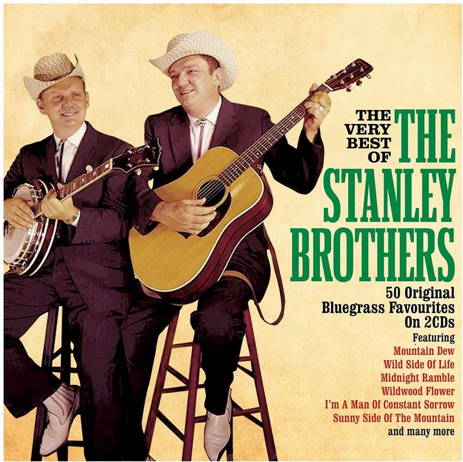 Stanley Brothers - Very Best Of Not Now UK