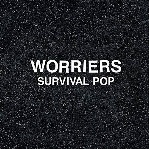 Worriers - Survival Pop 2019 Reissue, Extended Edition, LP