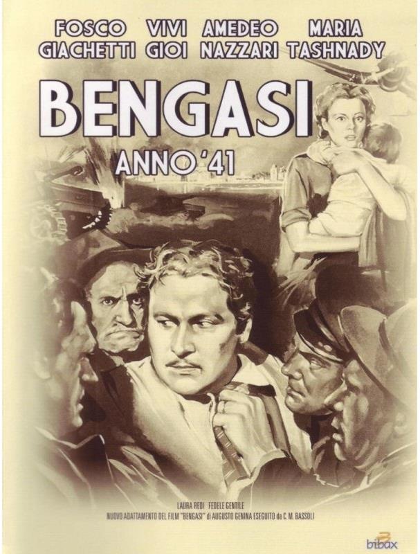 Bengasi - Anno '41 (1942) Riedizione