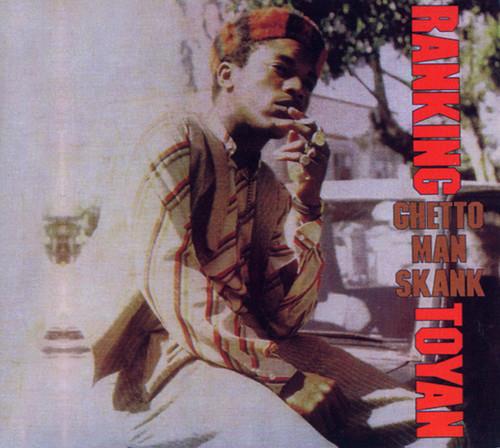 Ranking Toyan - Ghetto Man Skank 2018 Reissue