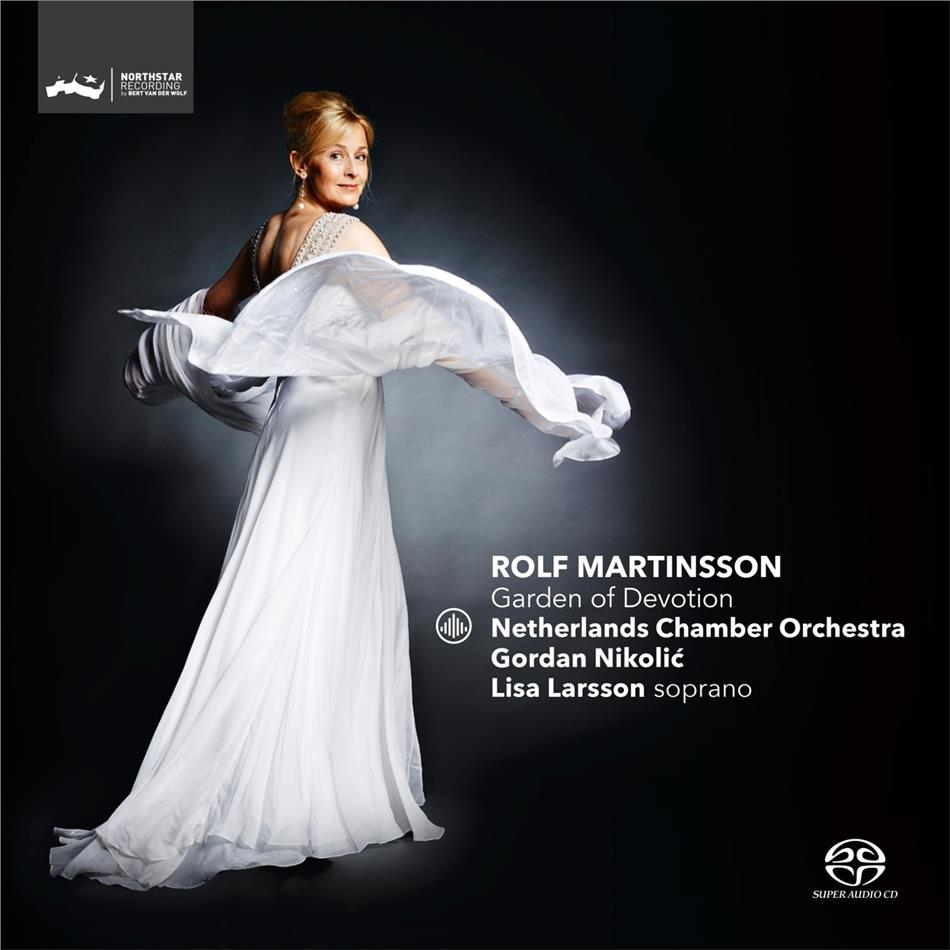Lisa Larsson, Robert Martinsson & Netherlands Chamber Orchestra - Garden Of Devotion Hybrid SACD