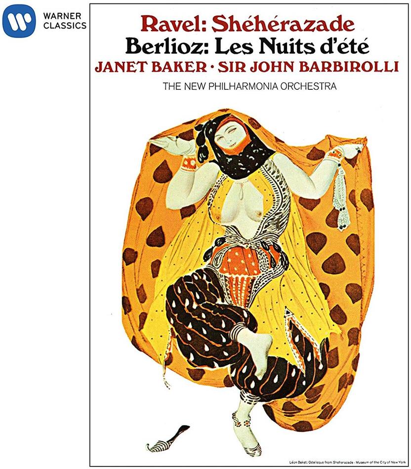 Maurice Ravel (1875-1937), Berlioz, Sir John Barbirolli, Janet Baker & New Philharmonia Orchestra - Sheherazade / Les Nuits d'ete