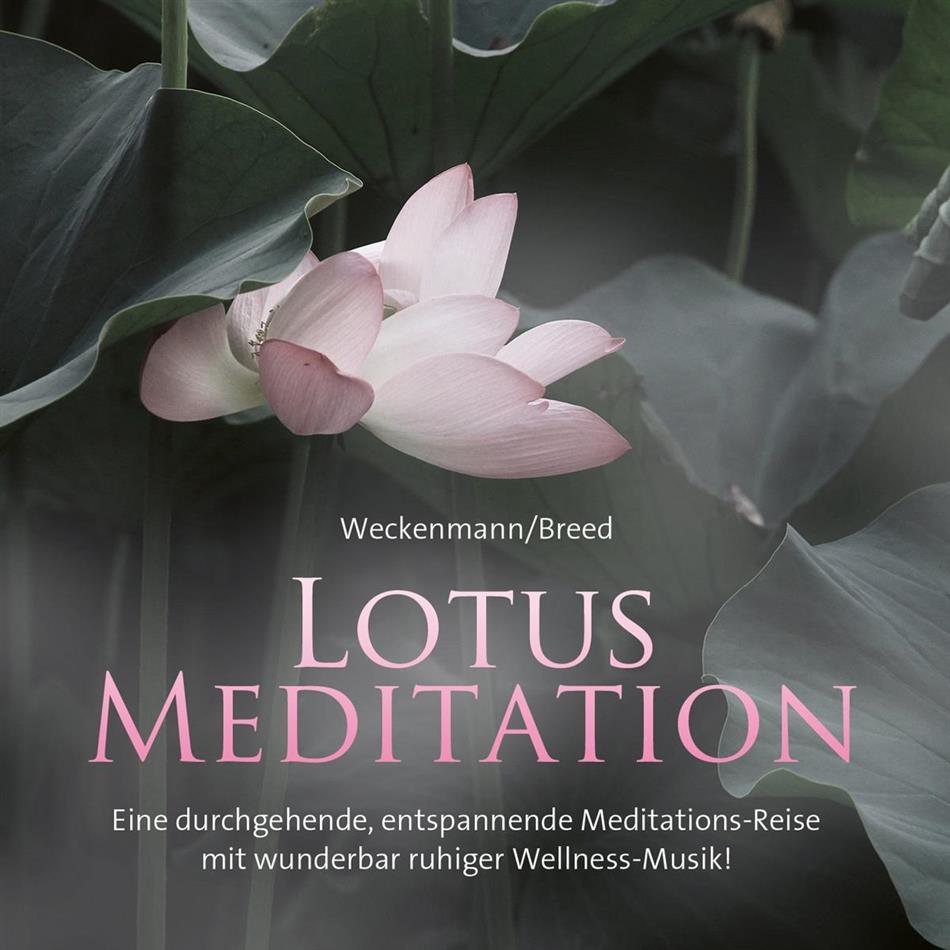 Weckenmann & Breed - Lotus Meditation