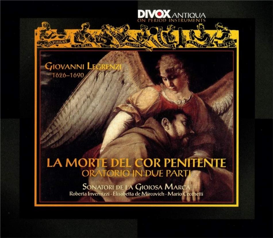 Sonatori De La Gioiosa Marca & Giovanni Legrenzi (1626-1690) - La Morte Del Cor Penitente - Oratorio In Due Parti
