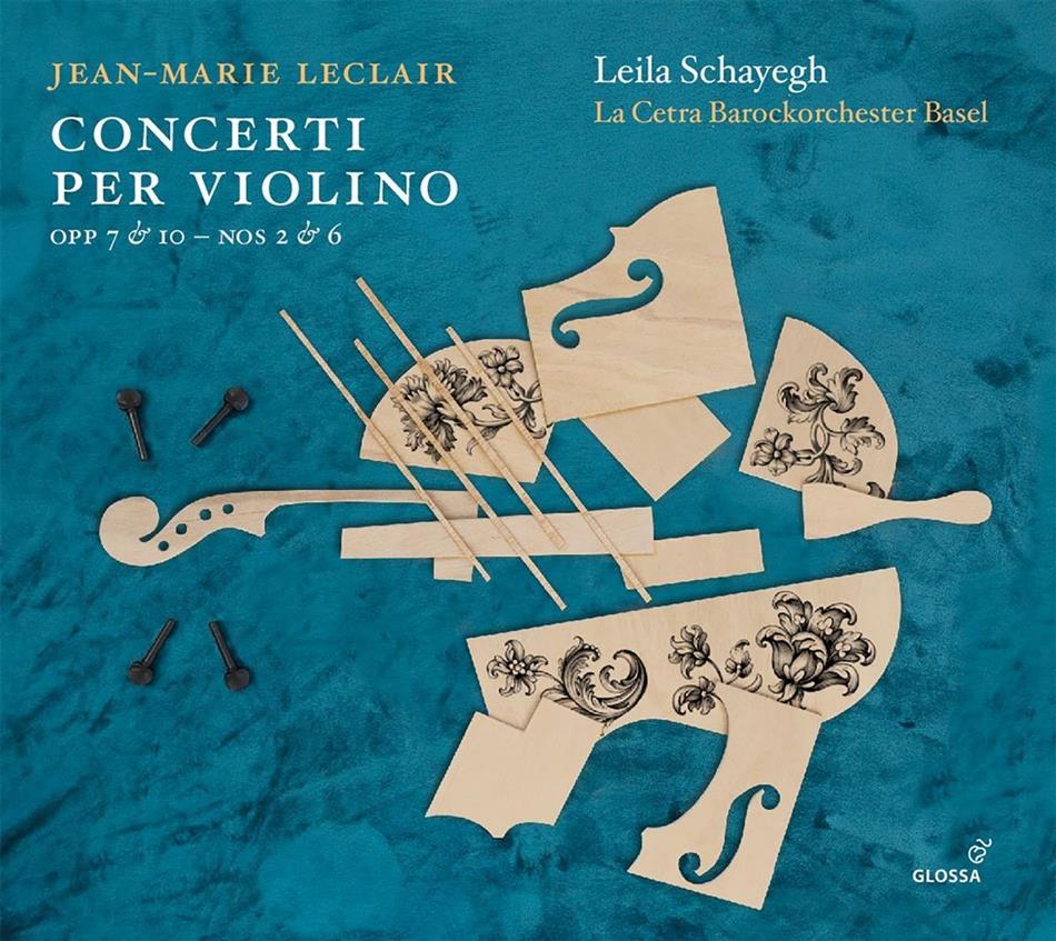 Leila Schayegh, Jean-Marie Leclair (1697-1764) & La Cetra Barockorchester Basel - Concerti Per Violino