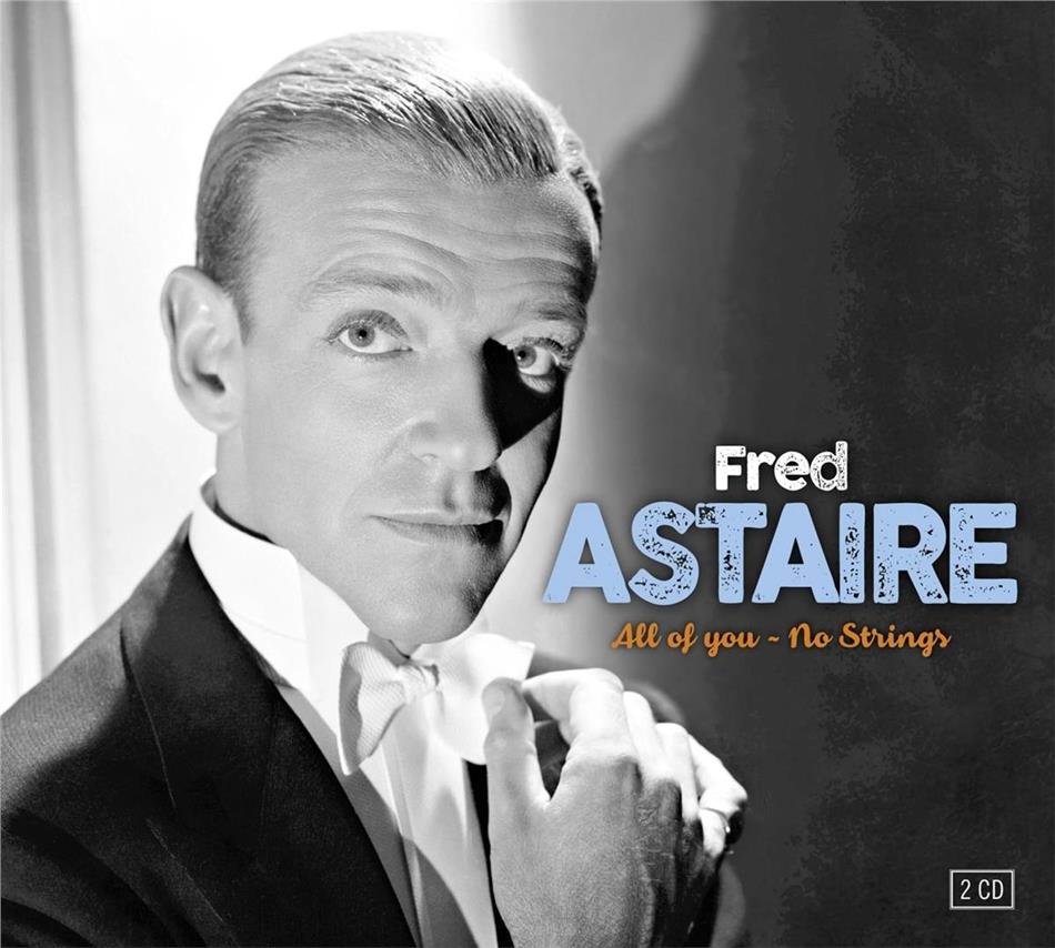 Fred Astaire - All Of You & No Strings 2 CDs
