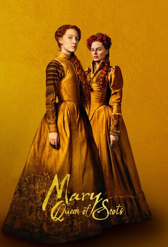 Mary Queen Of Scots (2018)