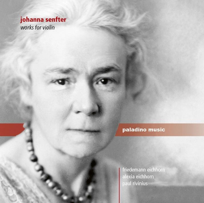 Friedemann Eichhorn, Paul Rivinius, Alexia Eichhorn & Johanna Senfter (1879-1961) - Werke Für Violine 2 CD
